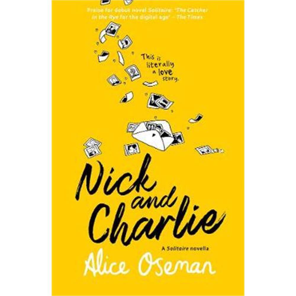 Nick and Charlie (A Solitaire novella) (Paperback) - Alice Oseman